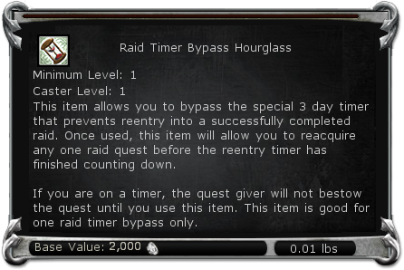 Raid Timer Bypass Hourglass item DDO